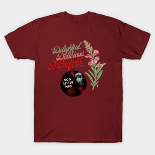 Delightful Delicious D'Onofrio T-Shirt